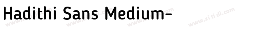 Hadithi Sans Medium字体转换